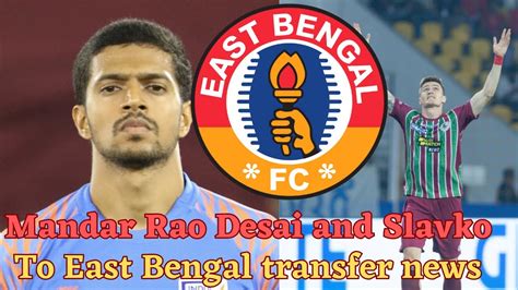 east bengal latest transfer news